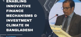 Enabling Innovative Finance Mechanisms & Investment Climate in Bangladesh